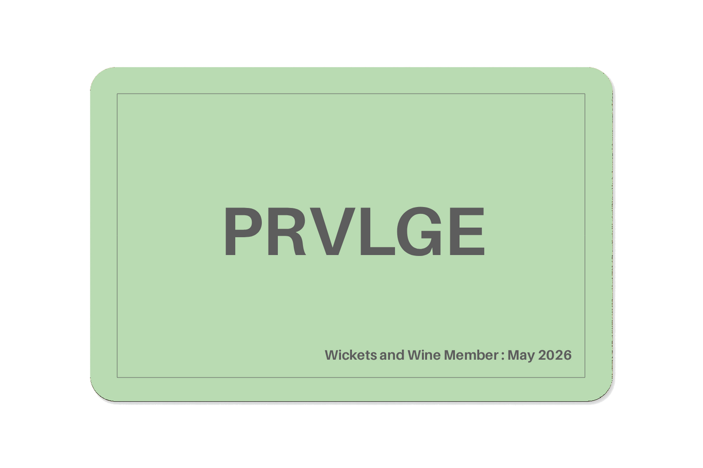PRVLGE Wickets and Wine Membership