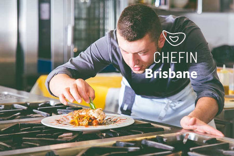 CHEFIN Brisbane